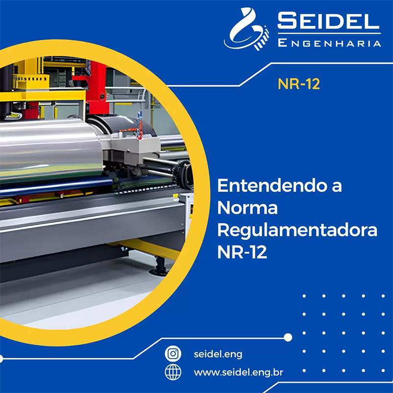 Entenda a Norma NR-12: Guia Detalhado para Implementação de Segurança em Máquinas Industriais